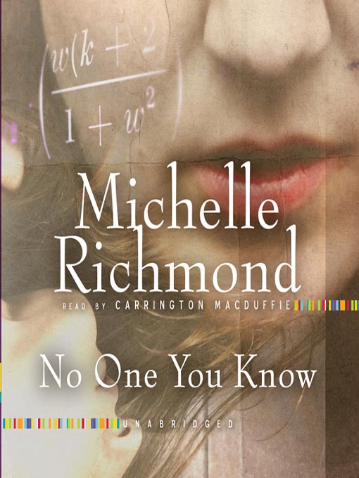 Title details for No One You Know by Michelle Richmond - Available